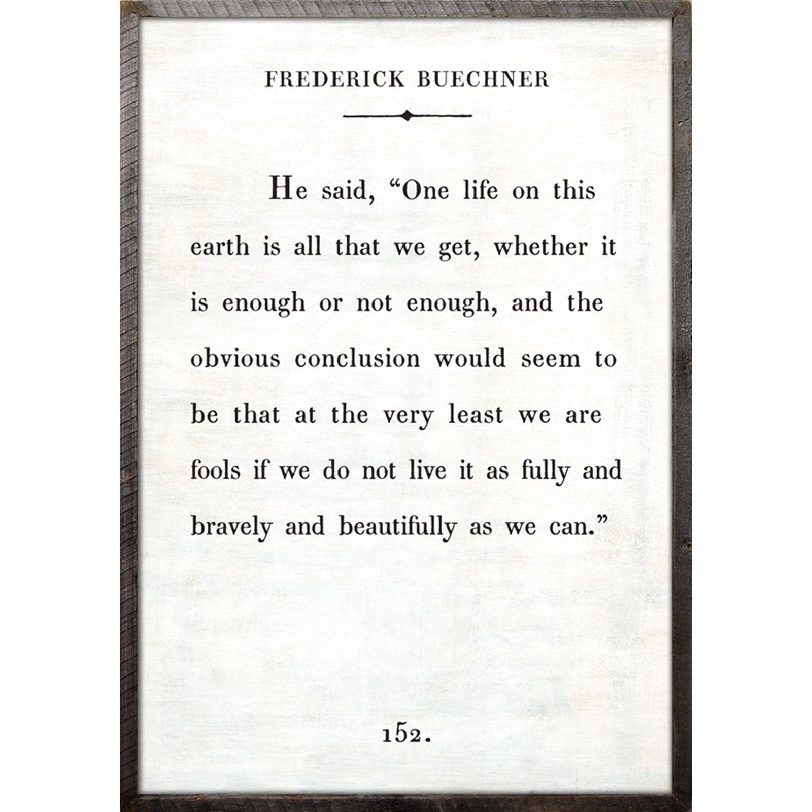 Frederick Buechner - Book Collection Art Print-Art Print-17" x 25"-White-Grey Wood Frame-Jack and Jill Boutique