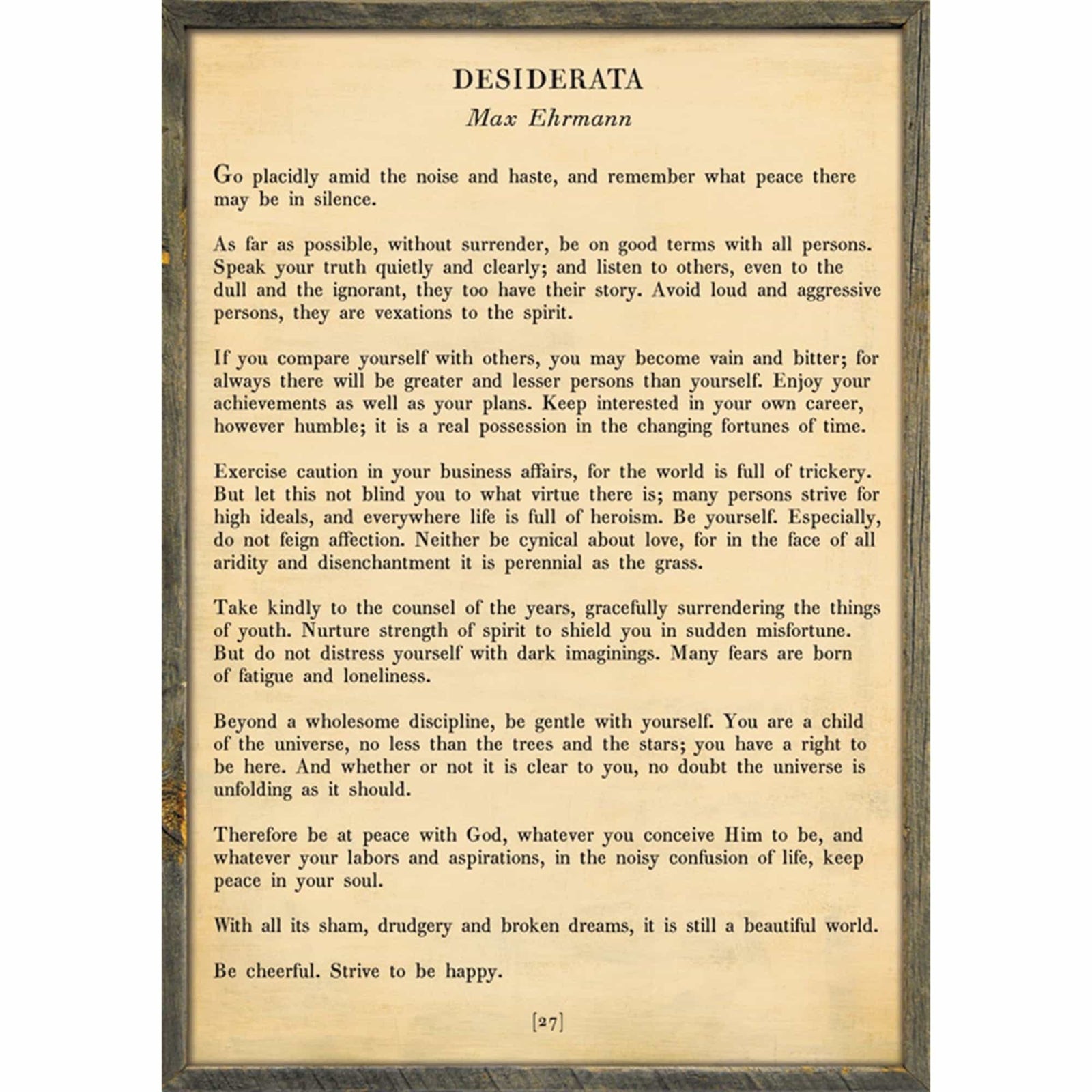 Desiderata - Poetry Collection Art Print-Art Print-17" x 25"-Cream-Grey Wood Frame-Jack and Jill Boutique