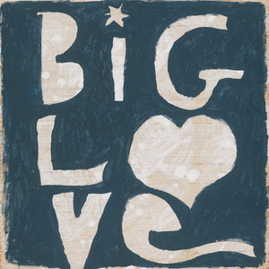 Art Print - Big Love-Art Print-23" x 23"-Gallery Wrap-Jack and Jill Boutique