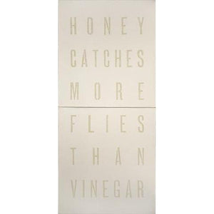 Honey Catches More Flies Than Vinegar Antiqued Sign-Antiqued Signs-Jack and Jill Boutique