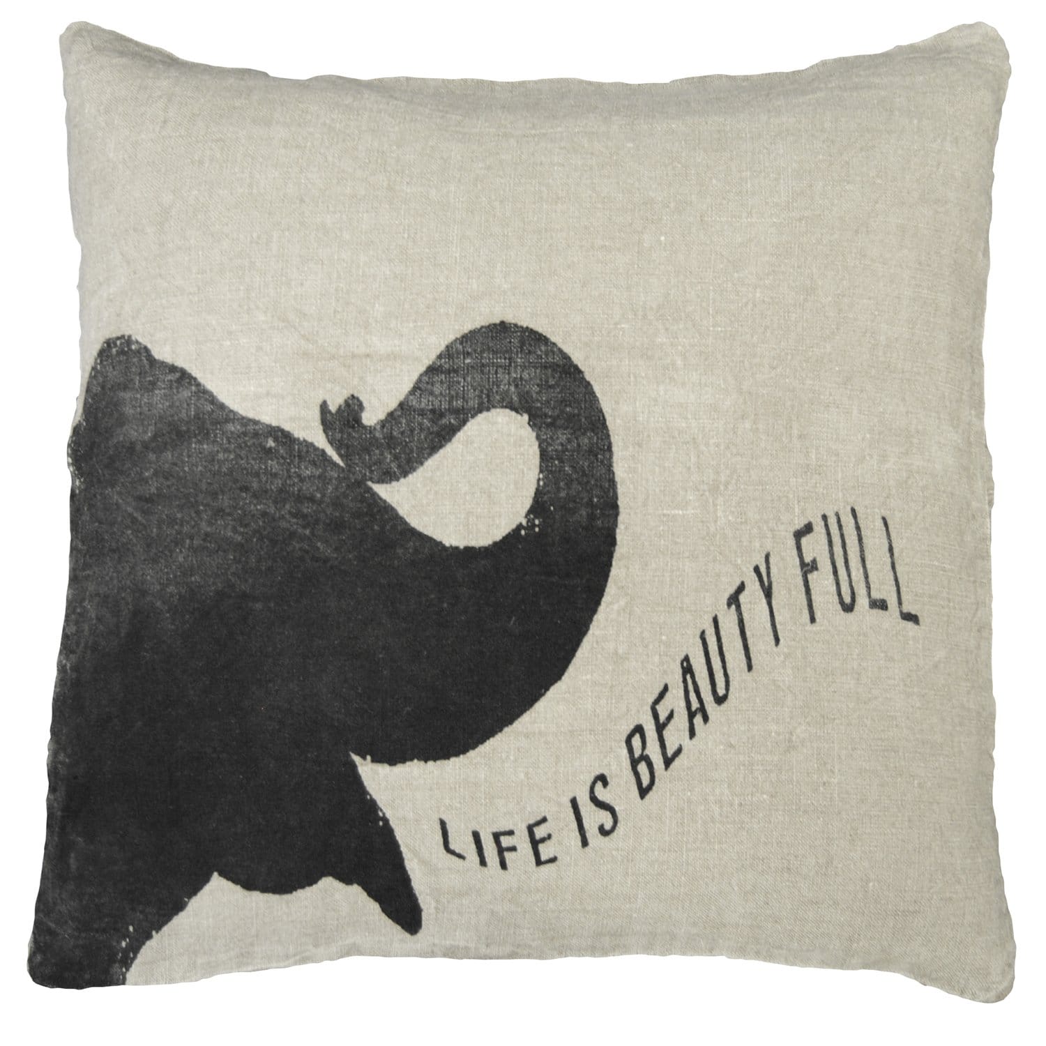 ELEPHANT SPEAKING LIFE IS - PILLOW-Pillow-Jack and Jill Boutique