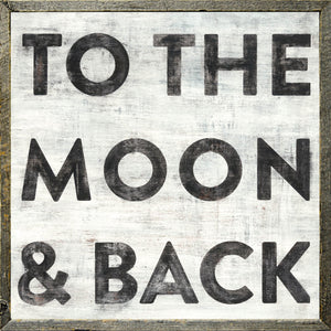 ART PRINT - To the Moon and Back-Art Print-2 x 2 Ft-Grey Wood Frame-Jack and Jill Boutique