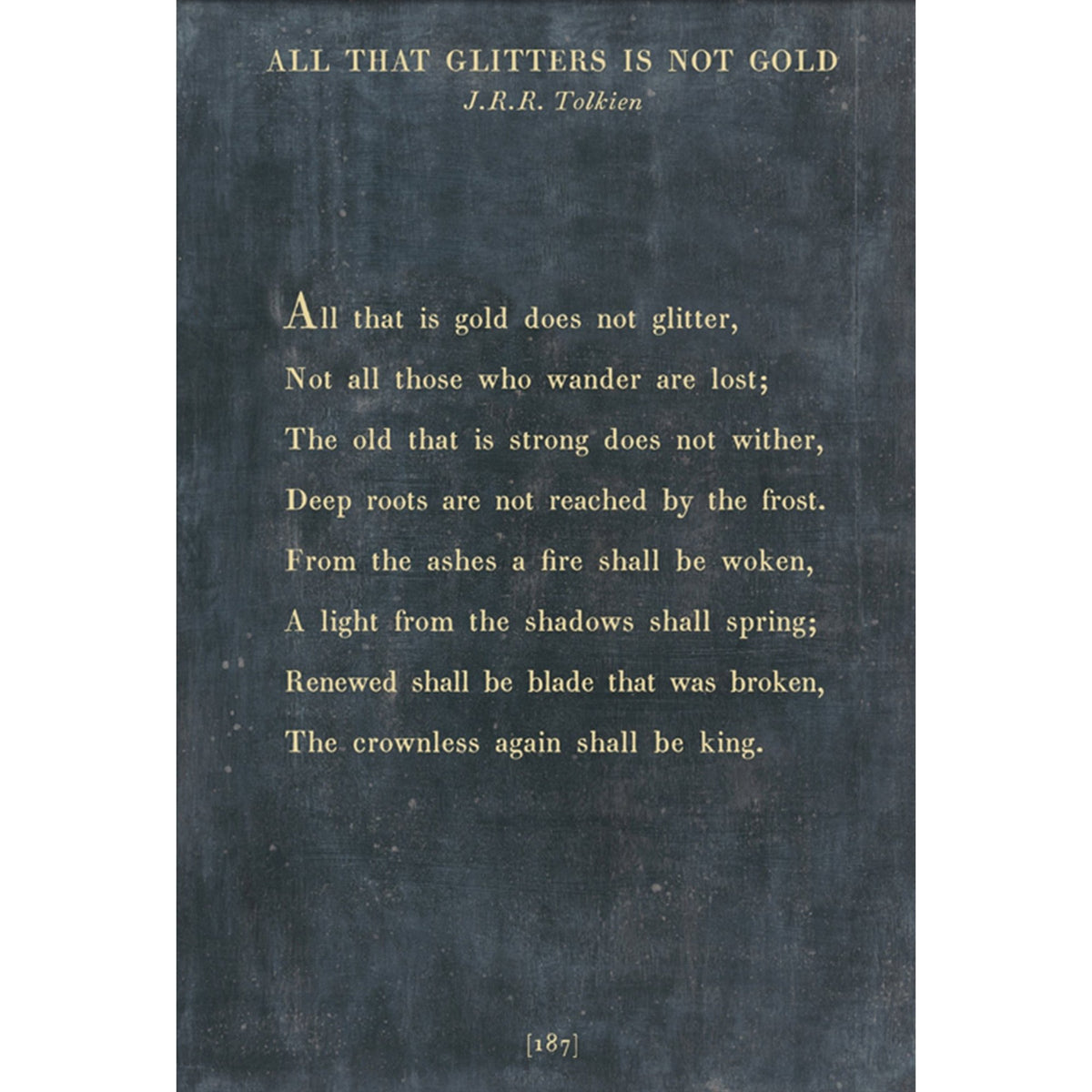 All that is gold does not glitter - Poetry Collection Art Print-Art Print-Jack and Jill Boutique