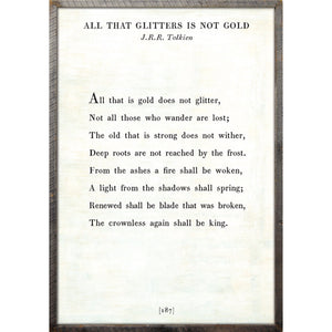 All that is gold does not glitter - Poetry Collection Art Print-Art Print-17" x 25"-White-Grey Wood Frame-Jack and Jill Boutique