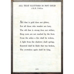 All that is gold does not glitter - Poetry Collection Art Print-Art Print-17" x 25"-White-Grey Wood Frame-Jack and Jill Boutique