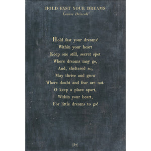 Hold Fast Your Dreams - Poetry Collection Art Print-Art Print-17" x 25"-Charcoal-Gallery Wrap-Jack and Jill Boutique
