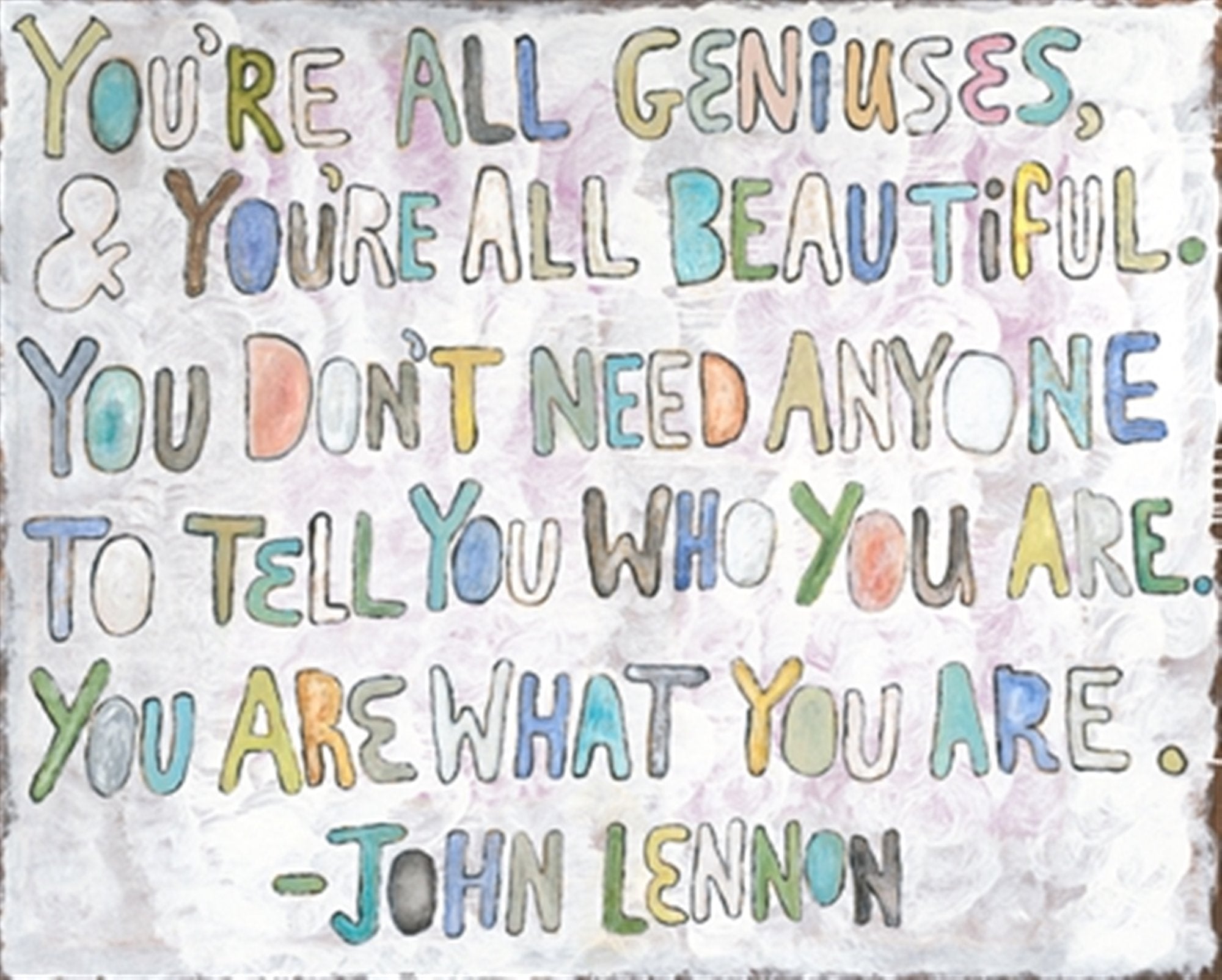 Art Print - You're All Geniuses-Art Print-35" x 46"-Gallery Wrap-Jack and Jill Boutique