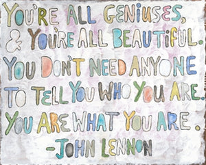 Art Print - You're All Geniuses-Art Print-35" x 46"-Gallery Wrap-Jack and Jill Boutique