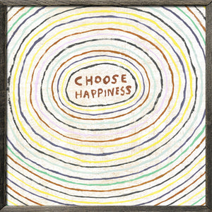 ART PRINT - CHOOSE HAPPINESS-Art Print-23" x 23"-Grey Wood-Jack and Jill Boutique