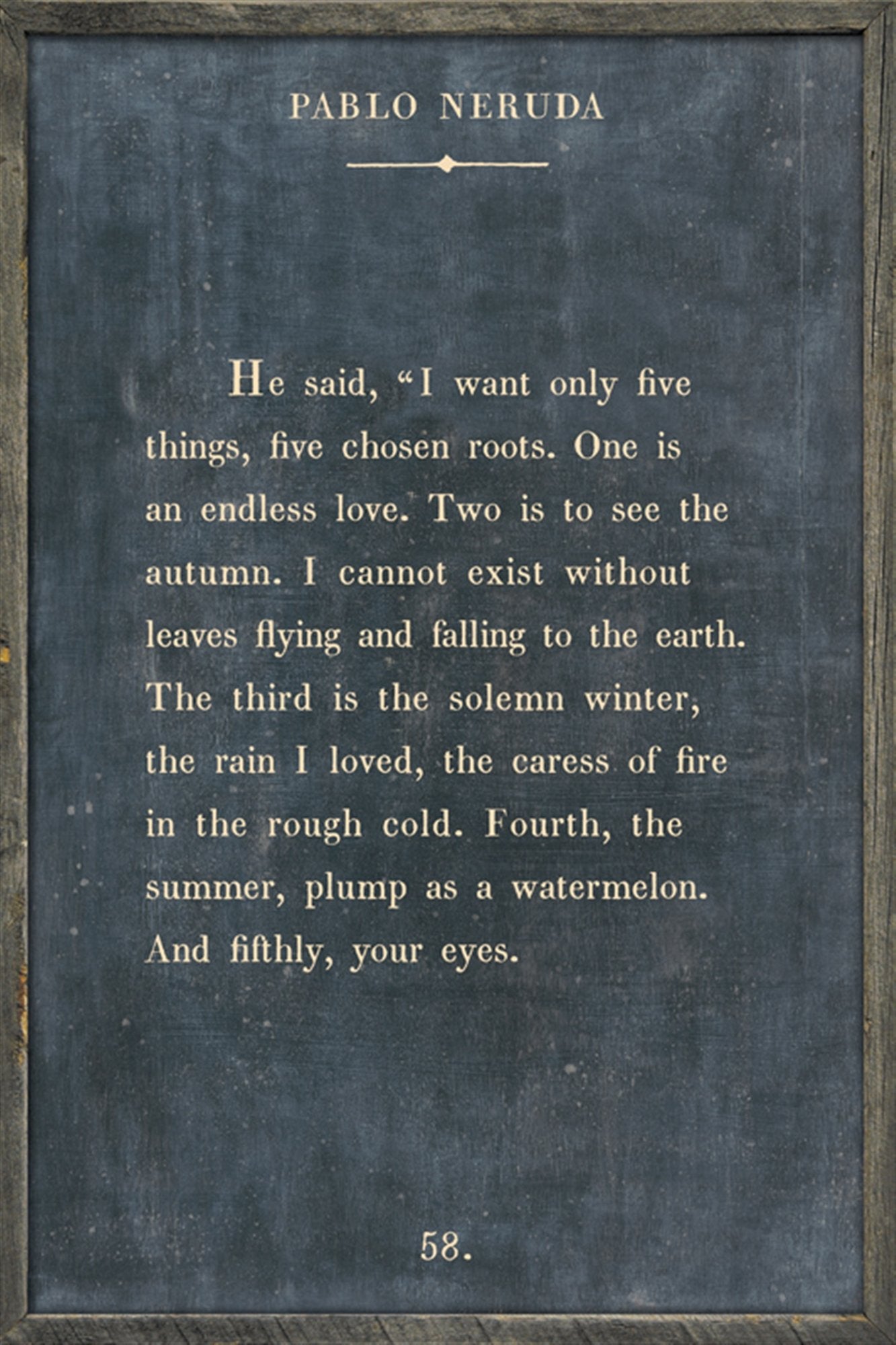 ART PRINT - PABLO NERUDA-Art Print-Jack and Jill Boutique