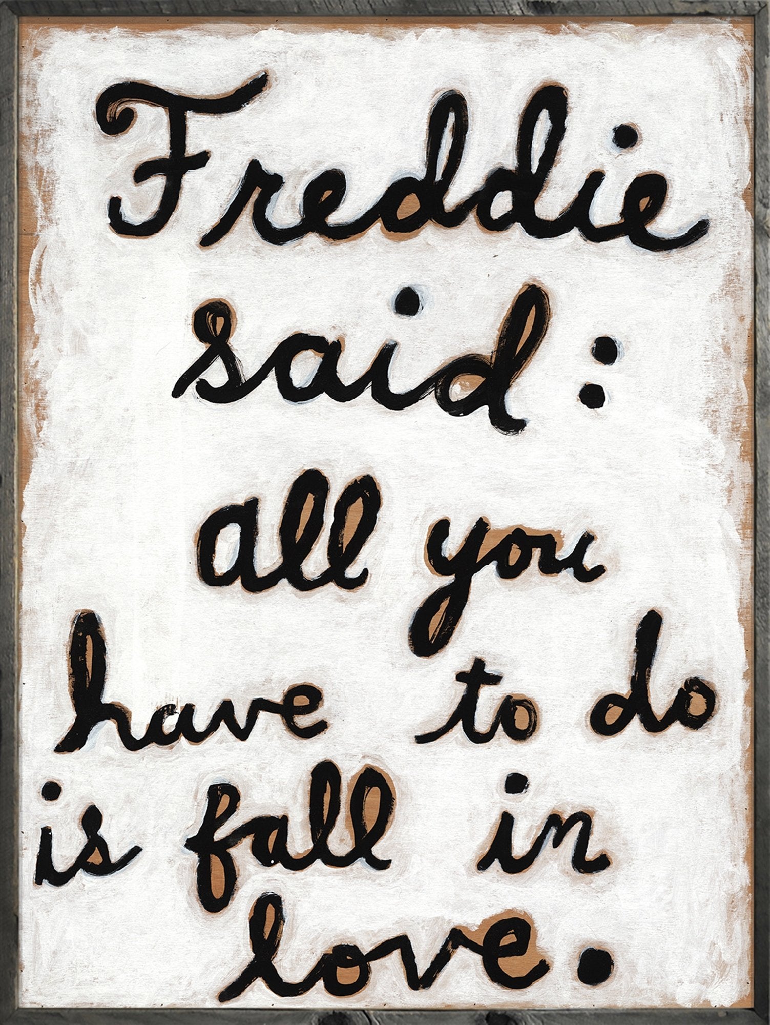 Art Print - Freddie Said-Art Print-Jack and Jill Boutique