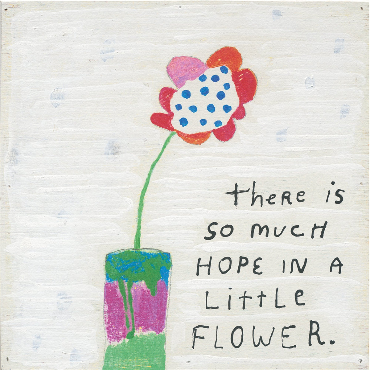 Art Print - So Much Hope Flower-Art Print-Jack and Jill Boutique