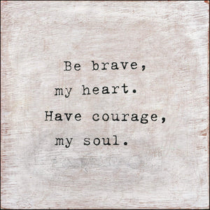 Art Print - Be Brave-Art Print-Jack and Jill Boutique