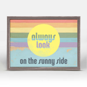 Always Look On The Sunny Side - Mini Framed Canvas-Mini Framed Canvas-Jack and Jill Boutique