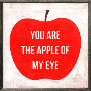 Art Print - You Are the Apple Of My Eye-Art Print-36" x 36"-Grey Wood-Jack and Jill Boutique
