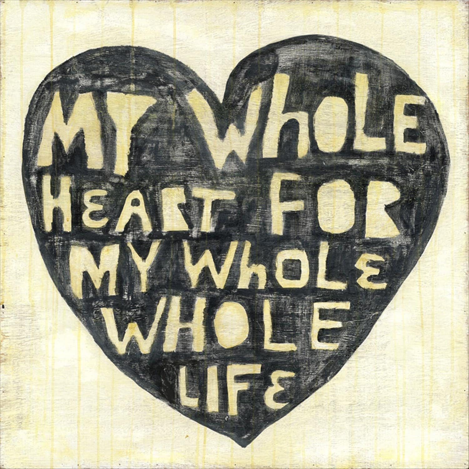 Art Print - Whole Heart Whole Life-Art Print-23" x 23"-Gallery Wrap-Jack and Jill Boutique