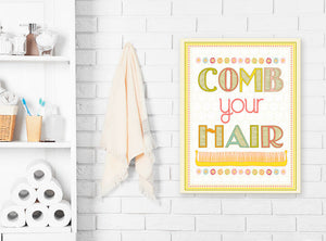 Comb Your Hair Wall Art-Wall Art-Jack and Jill Boutique