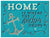 Home Is Where The Anchor Drops Wall Art-Wall Art-Jack and Jill Boutique