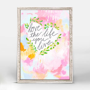 Love The Life You Live - Mini Framed Canvas-Mini Framed Canvas-Jack and Jill Boutique