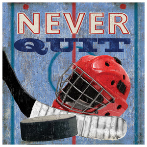 Never Quit - Hockey Wall Art-Wall Art-Jack and Jill Boutique