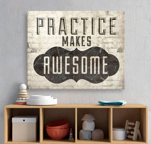 Practice Makes Awesome Wall Art-Wall Art-Jack and Jill Boutique
