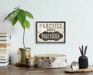 Practice Makes Awesome - Mini Framed Canvas-Mini Framed Canvas-Jack and Jill Boutique