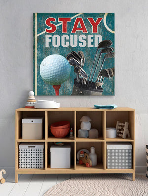 Stay Focused - Golf Wall Art-Wall Art-Jack and Jill Boutique