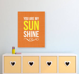 You Are My Sunshine - Orange Wall Art-Wall Art-Jack and Jill Boutique